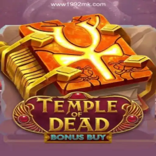 Exploring TempleofDeadBonusBuy on 1992MK - Melhor plataforma de jogos PG Slots 777