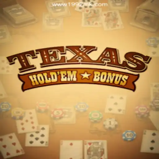 Exploring the Exciting World of Texas Holdem Bonus on 1992MK